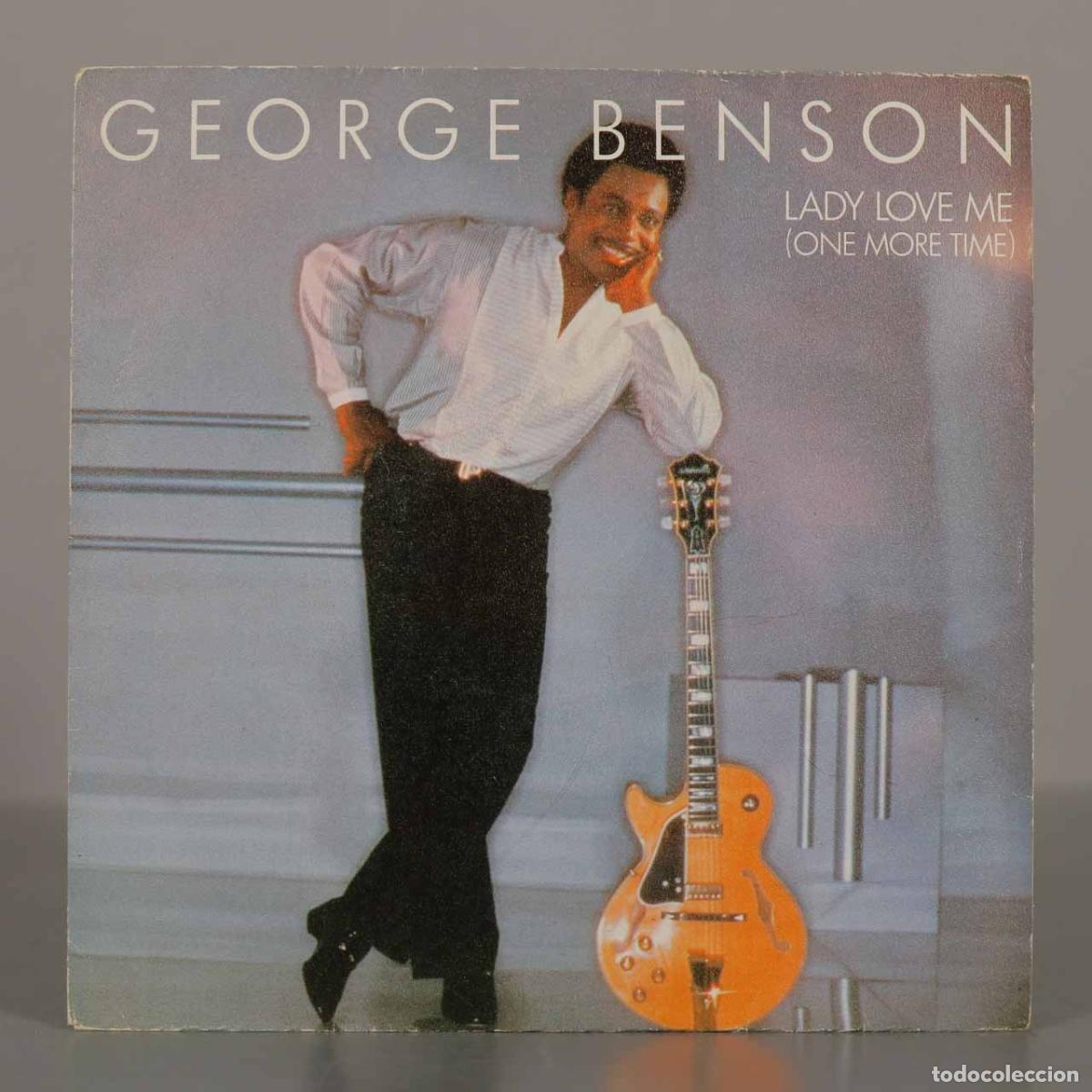 Discos de vinilo: SINGLE. Lady Love Me (One More Time) - George Benson