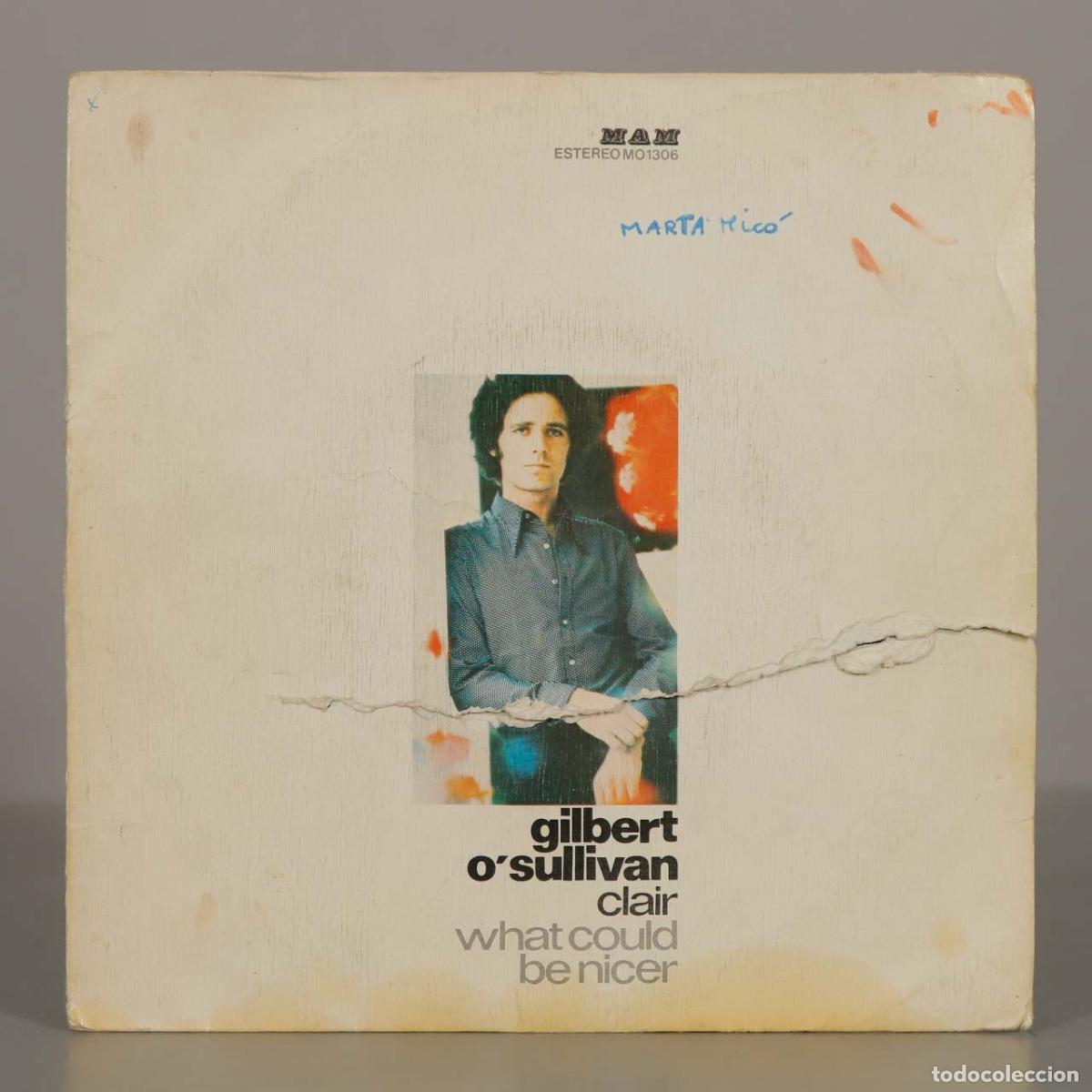 Discos de vinilo: SINGLE. Clair - What Could Be Nicer - Gilbert O&acute;Sullivan - Foto 1