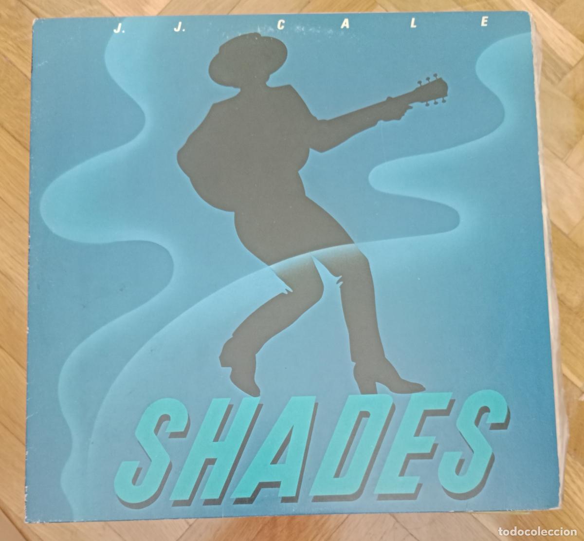 Discos de vinilo: J.J. Cale &lrm;&ndash; Shades Lp Espa&ntilde;a 1981