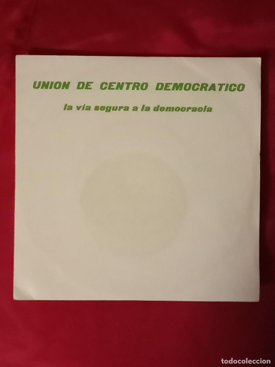 Discos de vinilo: Uni&oacute;n de Centro Democr&aacute;tico - La V&iacute;a Segura a la Democracia - Edit. Audio Video S.A. 1977