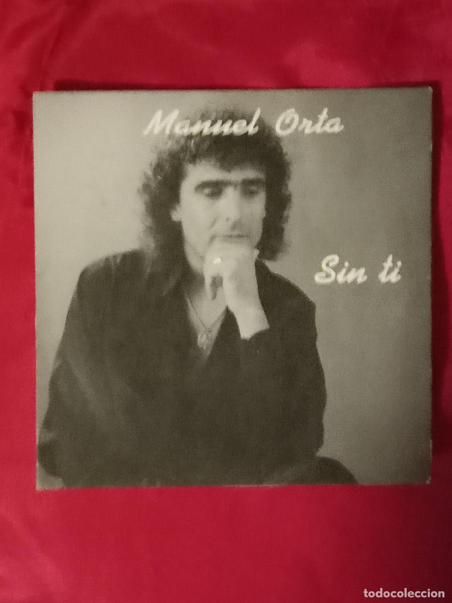 Discos de vinilo: Manuel Orta - La Puerta la Tienes Abierta / Sin T&iacute; - Edit. Fods Records. 1990