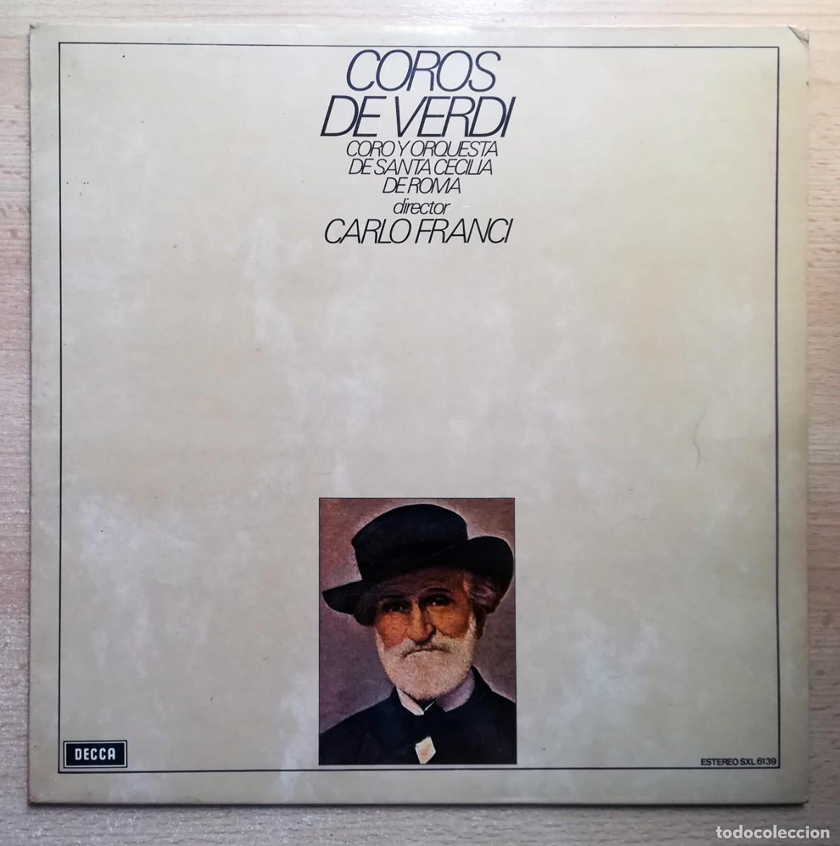 Discos de vinilo: LP Coros de Verdi. Il Trovatore, Nabucco, I Lombardi, Aida, La Bataglia di Legnano, Attila, Otello.