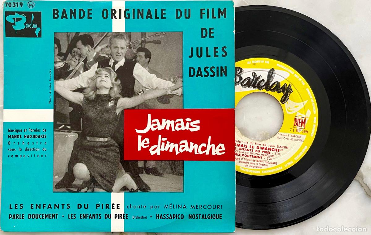 Discos de vinilo: JAMAIS LE DIMANCHE. SIEMPRE EN DOMINGO. MELINA MERCURY. ENFANTS DU PIREE + 3 TEMAS. EP FRANCIA