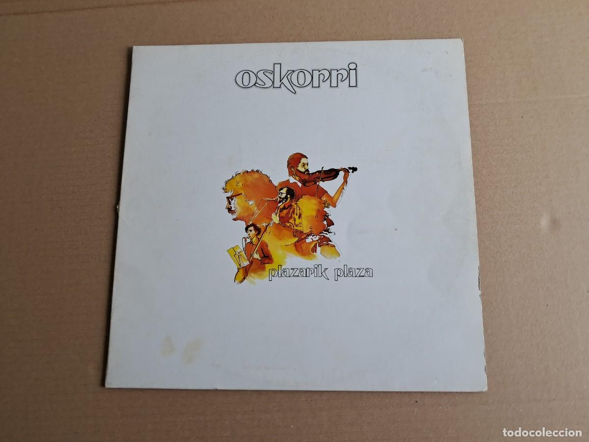 Discos de vinilo: OSKORRI - PLAZARIK PLAZA LP 1980