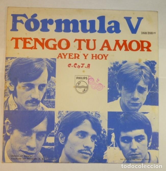 Discos de vinilo: FORMULA V // TENGO TU AMOR // 1968 // SINGLE - Foto 2