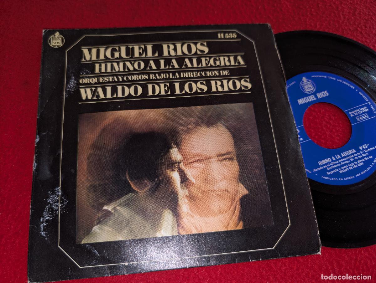 Discos de vinilo: MIGUEL RIOS Himno a la alegria/Mira hacia ti 7'' SINGLE 1969 Hispavox WALDO DE LOS RIOS