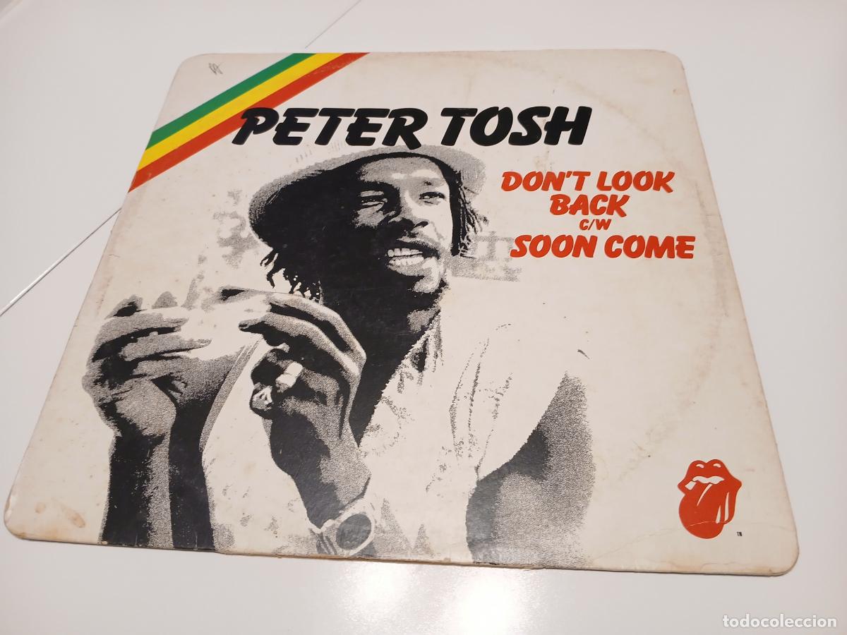 Discos de vinilo: Peter Tosh &ndash; Don't Look Back c/w Soon Come- (1978) maxi-single