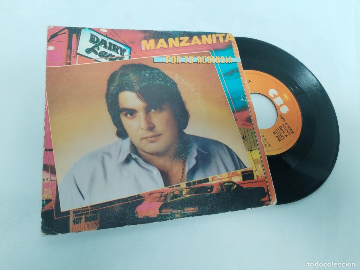 Discos de vinilo: MANZANITA - POR TU AUSENCIA .. SINGLE DE CBS ..1981 ..CON LA LETRA DEL TEMA EN LA CONTRAPORTADA