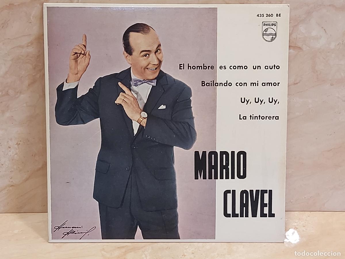 Discos de vinilo: MARIO CLAVEL / EL HOMBRE ES COMO UN AUTO +3 / EP-PHILIPS-1962 / DE LUJO. ****