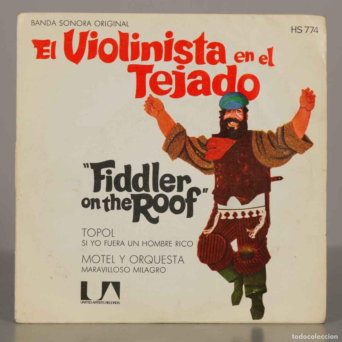 Discos de vinilo: SINGLE. El Violinista en el Tejado - Topol, John Williams, Isaac Stern, Jerry Bock, Sheldon Harnick