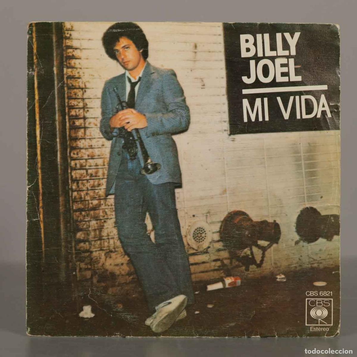 Discos de vinilo: SINGLE. Mi Vida - Billy Joel - CBS