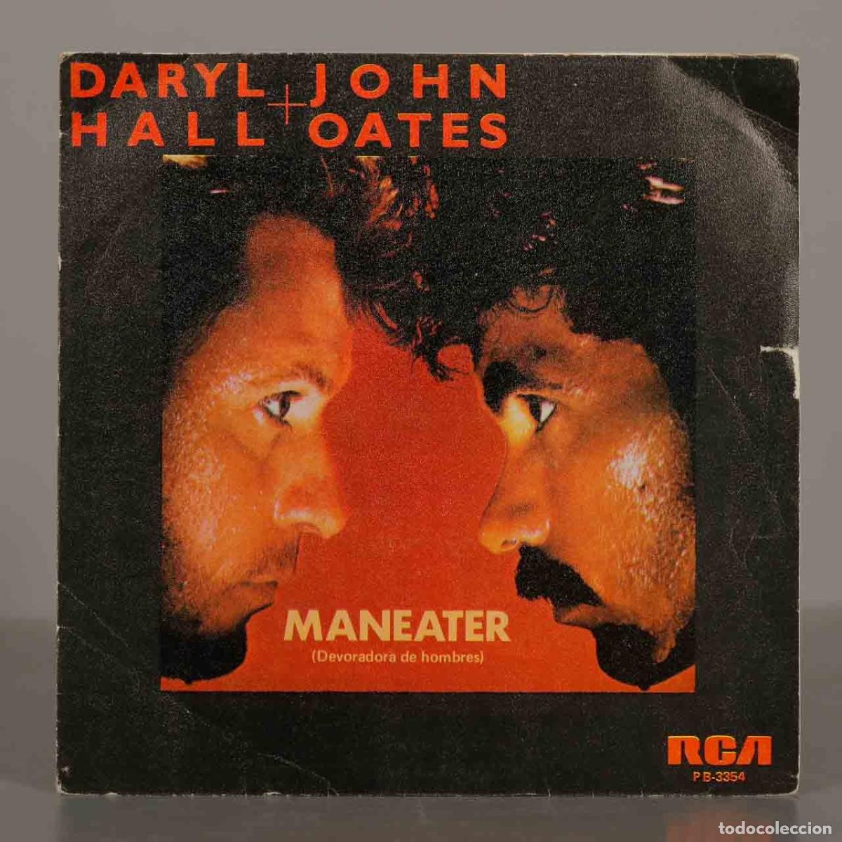Discos de vinilo: SINGLE. Maneater (Devoradora de hombres) - Daryl Hall, John Oates