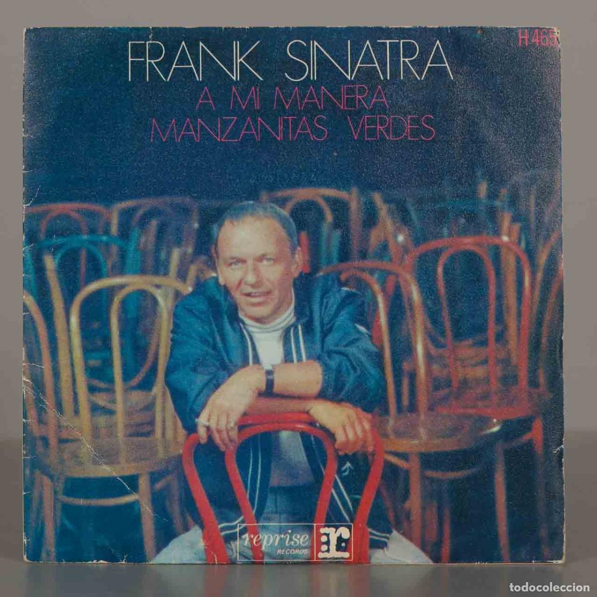 Discos de vinilo: SINGLE. A Mi Manera / Manzanitas Verdes - Frank Sinatra