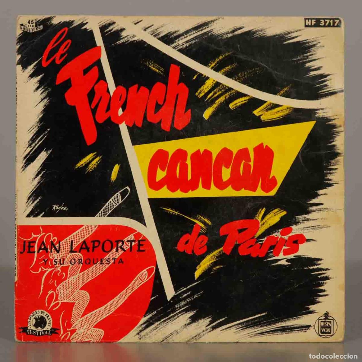 Discos de vinilo: SINGLE. Le French Can-Can De Paris - Jean Laporte y su Orquesta