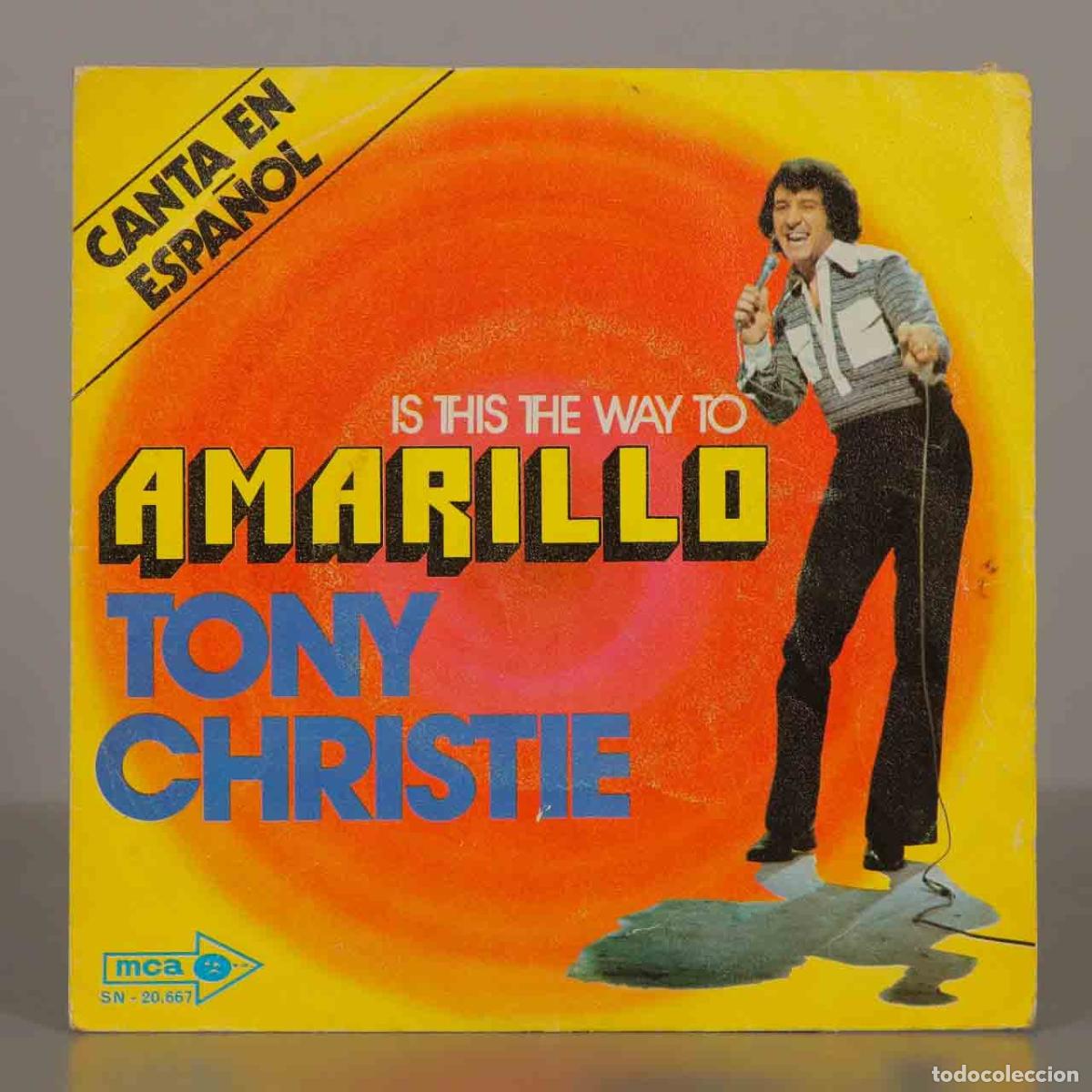 Discos de vinilo: SINGLE. Is This The Way To Amarillo - Tony Christie - MCA Records