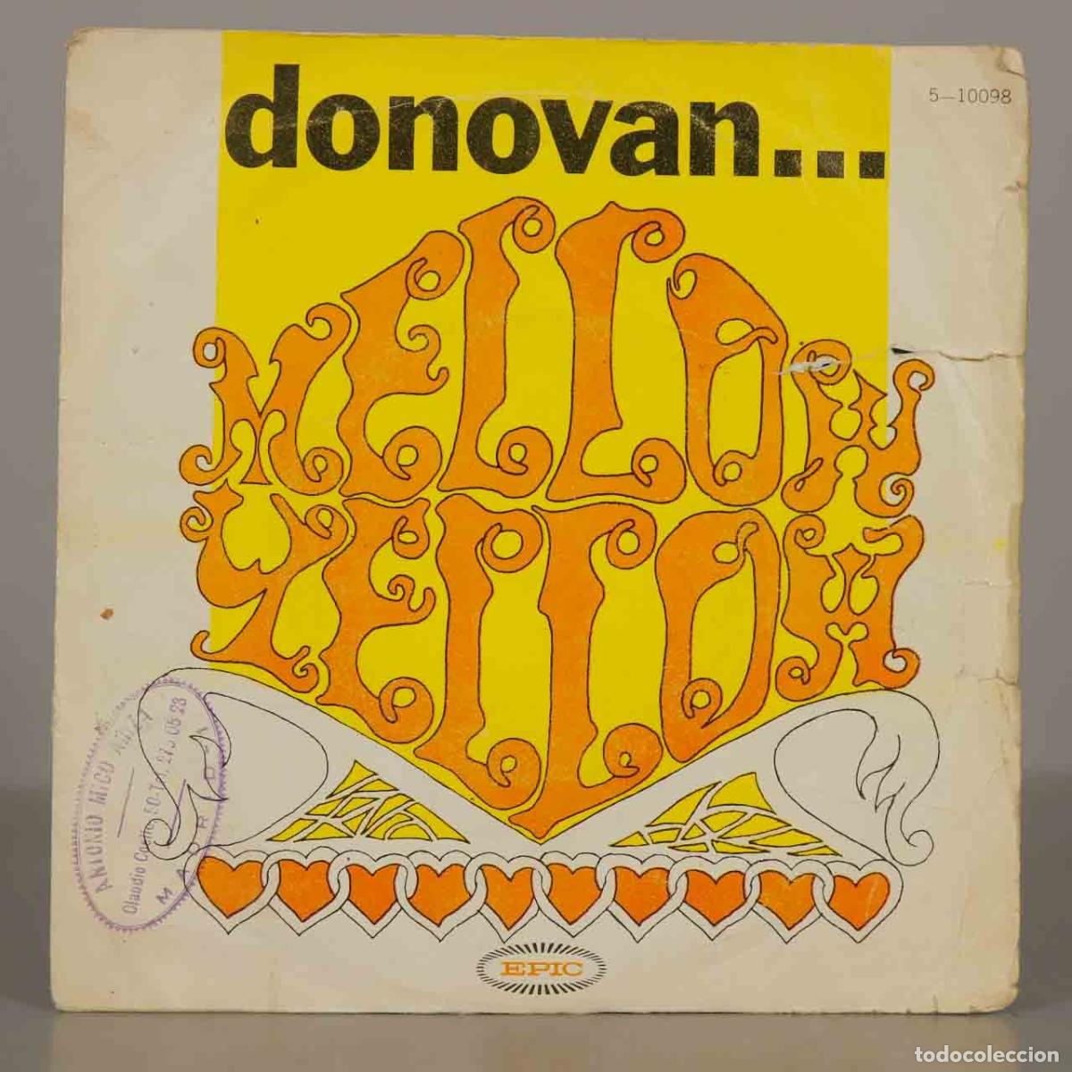 Discos de vinilo: SINGLE. Mellow Yellow - Sunny South Kensington - Donovan