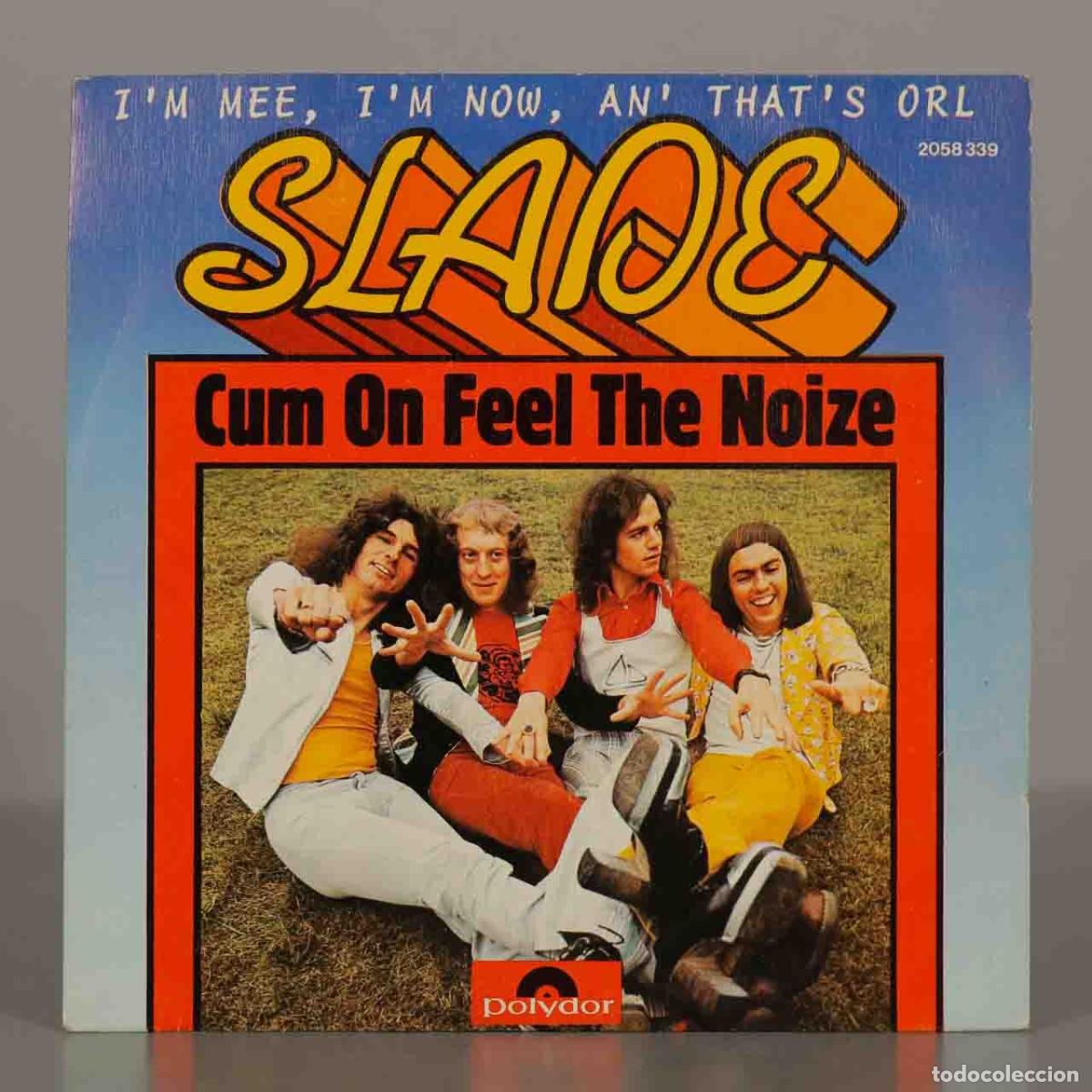 Discos de vinilo: SINGLE. Cum On Feel The Noize - Im Mee, Im Now, An Thats Orl - Slade