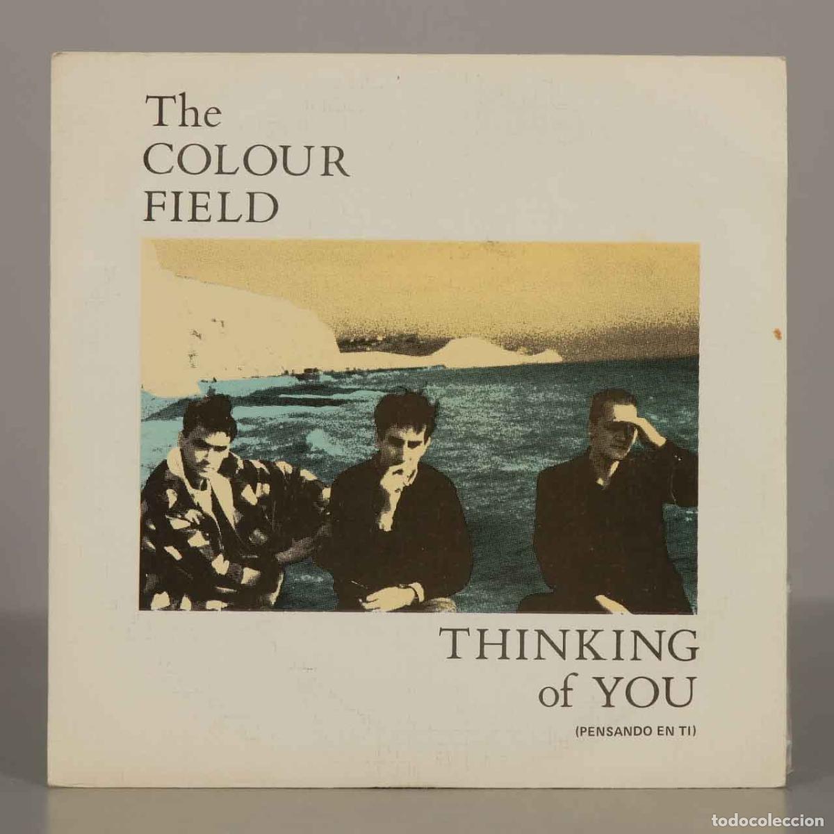Discos de vinilo: SINGLE. Thinking of You - The Colour Field