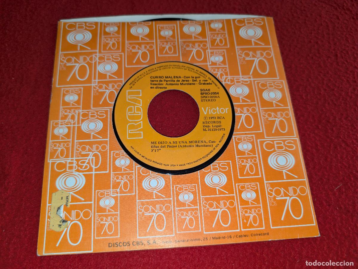 Discos de vinilo: CURRO MALENA &PARRILLA JEREZ Me dijo a mi una morena +1 7'' SINGLE 1973 RCA