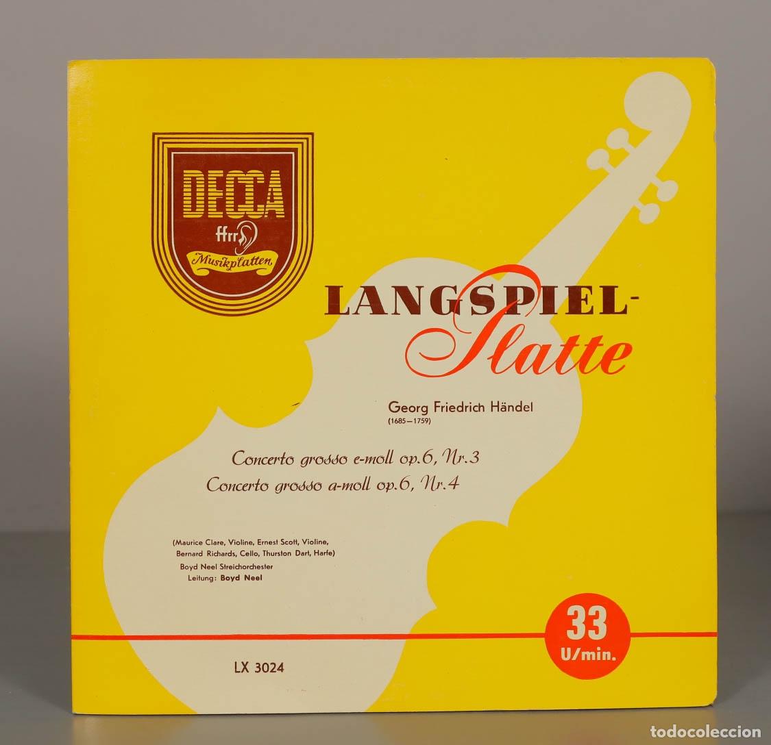 Disques de vinyle: LP. Handel: Concerto grosso Op. 6 No. 3 and No. 4 - Boyd Neel, HANDEL