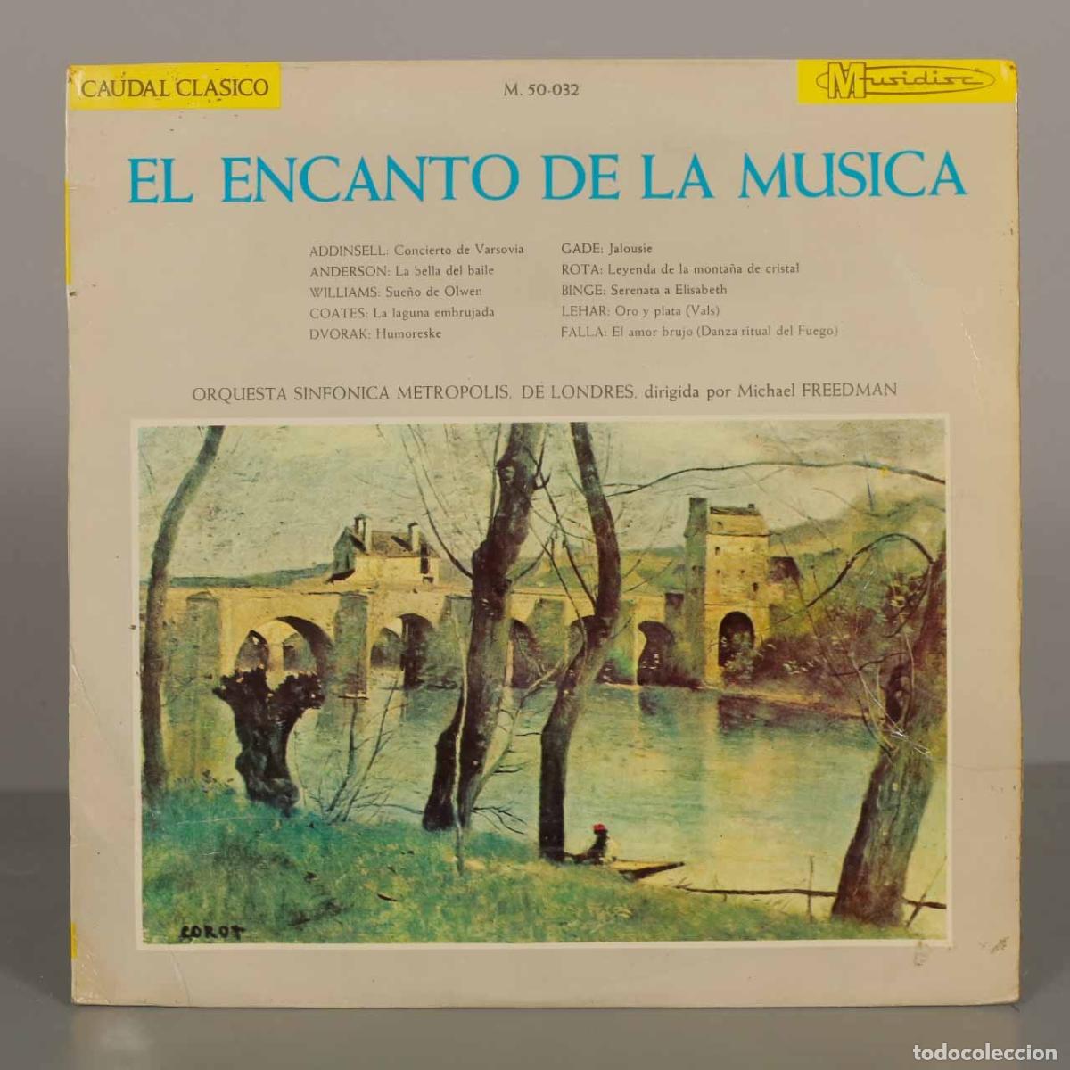 Discos de vinilo: LP. El Encanto de la M&uacute;sica - Orquesta Sinf&oacute;nica Metropolis de Londres, Michael Freedman