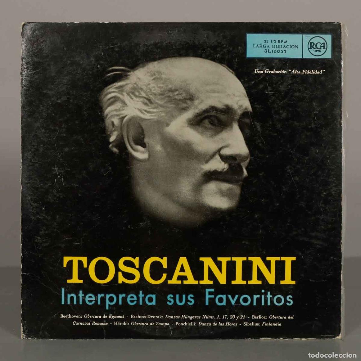 Discos de vinilo: LP. Toscanini Interpreta sus Favoritos - Arturo Toscanini, NBC Symphony Orchestra