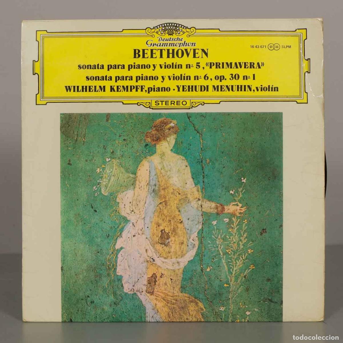 Discos de vinilo: LP. Beethoven: Sonata para piano y viol&iacute;n n.&ordm; 5 Primavera, Sonata para piano y viol&iacute;n n.&ordm; 6 - KEMPF