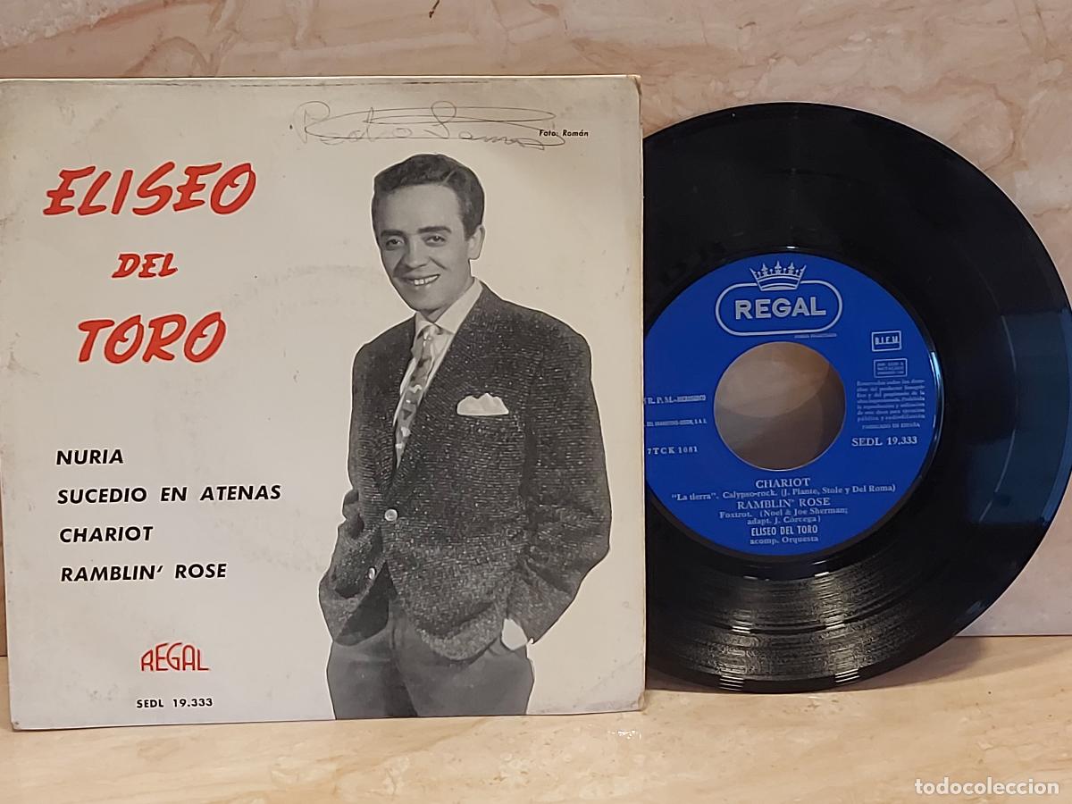 Discos de vinilo: ELISEO DEL TORO / NURIA +3 / EP-REGAL-1963 / VINILO DE LUJO. ****