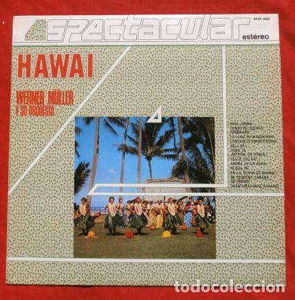Discos de vinilo: WERNER MULLER (LP 1984) HAWAI por Orquesta de Werner M&uuml;ller - Espectacular 4 Fases