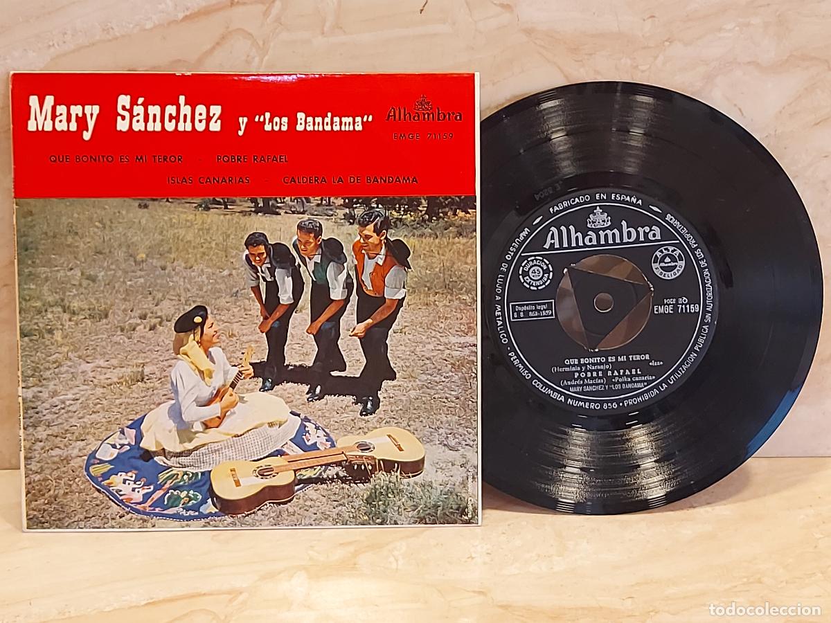 Discos de vinilo: MARY S&Aacute;NCHEZ Y LOS BANDAMA / QUE BONITO... +3 / EP-ALHAMBRA-1959 / DE LUJO. ****TRICENTRO