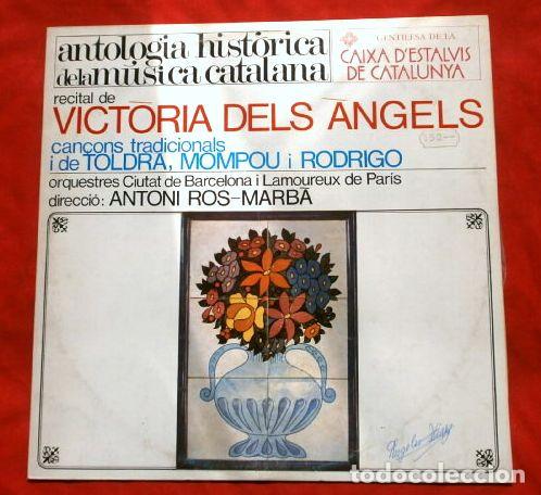 Discos de vinilo: VICTORIA DELS ANGELS (LP 1970) Can&ccedil;ons tradicionals i de TOLDRA, MOMPOU i RODRIGO - Antoni Ros Marba