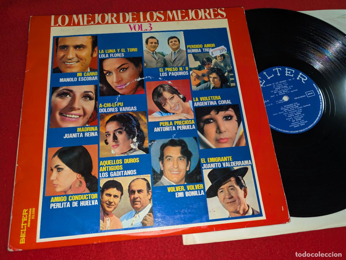 Discos de vinilo: LO MEJOR DE LOS MEJORES Vol.3 LP 1975 Belter RUMBA TRES+BONILLA+DOLORES VARGAS+PAQUIROS+LOLA FLORES
