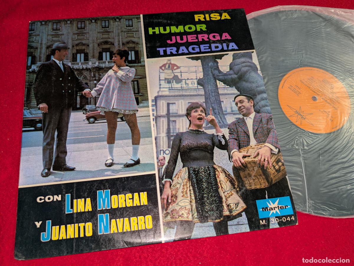 Discos de vinilo: LINA MORGAN & JUANITO NAVARRO Risa, humor, juerga, tragedia LP 1967 Marfer