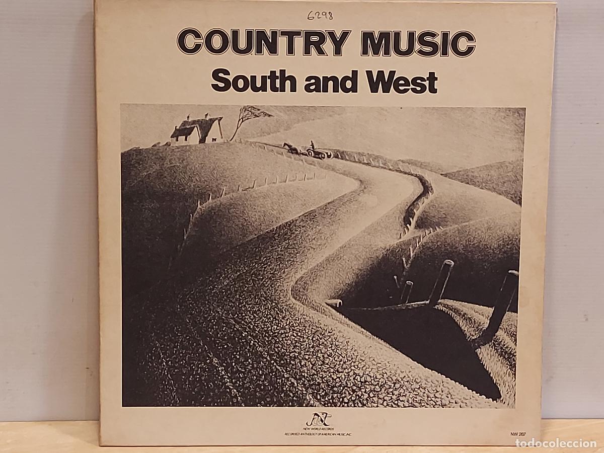 Discos de vinilo: COUNTRY MUSIC / SOUTH AND WEST / LP GATEFOLD-NEW WORLD RECORDS / DE LUJO. ****