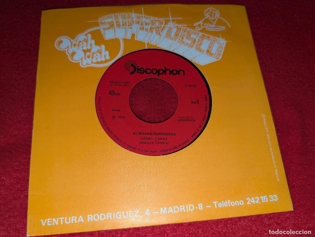 Discos de vinilo: EL GITANO PORTUGUES Caray caray/Ya hay amor 7'' SINGLE 1973 Discophon