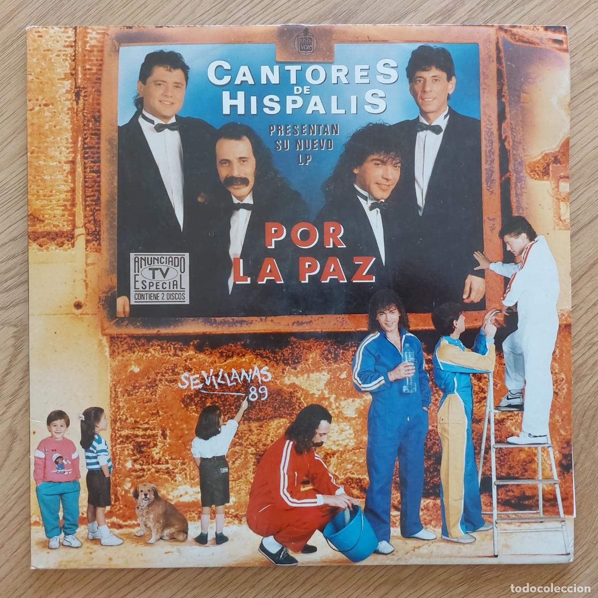 Discos de vinilo: LP DOBLE - CANTORES DE HISPALIS - POR LA PAZ ( SEVILLANAS )