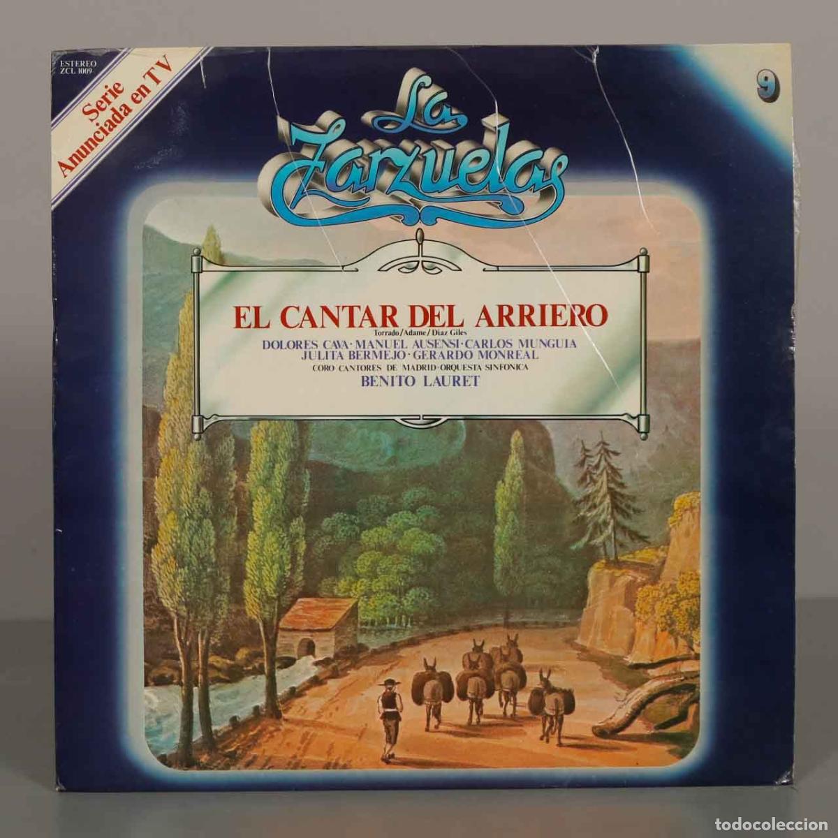 Discos de vinilo: LP. El Cantar del Arriero - Fernando D&iacute;az Giles, Adolfo Torrado, Seraf&iacute;n Adame - Dolores Cava, Manu