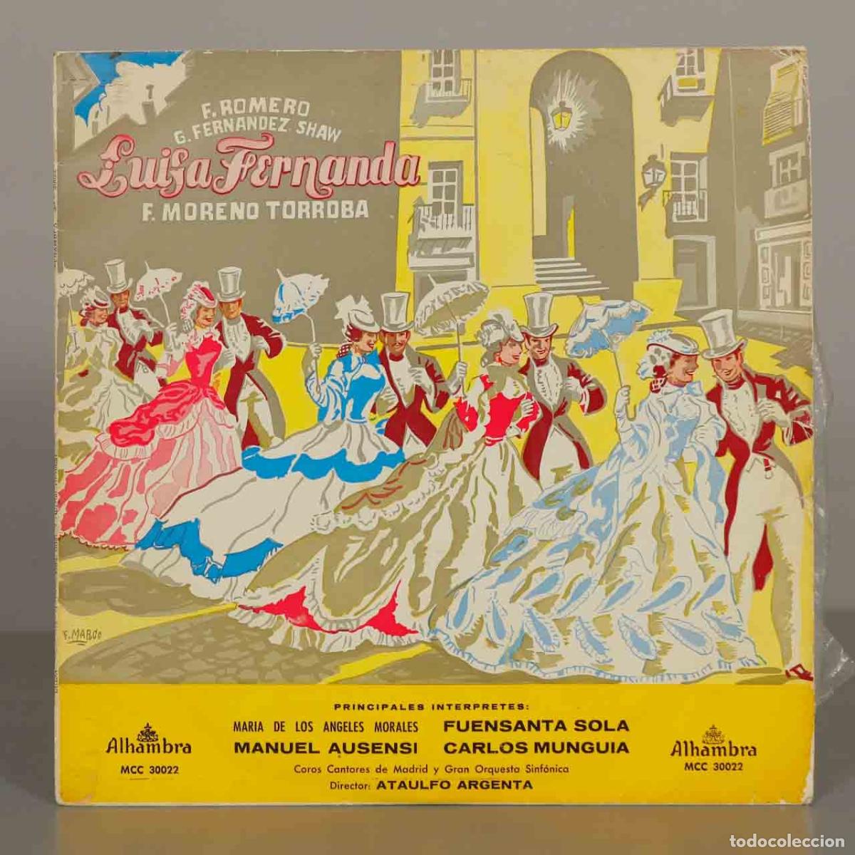 Discos de vinilo: LP. Luisa Fernanda - Federico Romero, Guillermo Fern&aacute;ndez-Shaw, Federico Moreno Torroba - Mar&iacute;a de