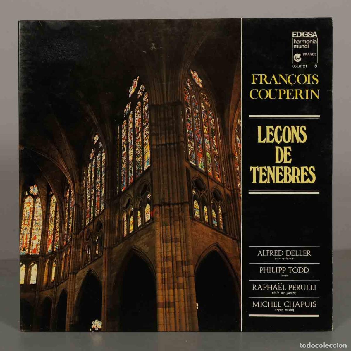 Discos de vinilo: LP. Le&ccedil;ons De T&eacute;n&egrave;bres - Fran&ccedil;ois Couperin - Alfred Deller, Philipp Todd, Rapha&euml;l Perulli, Michel C