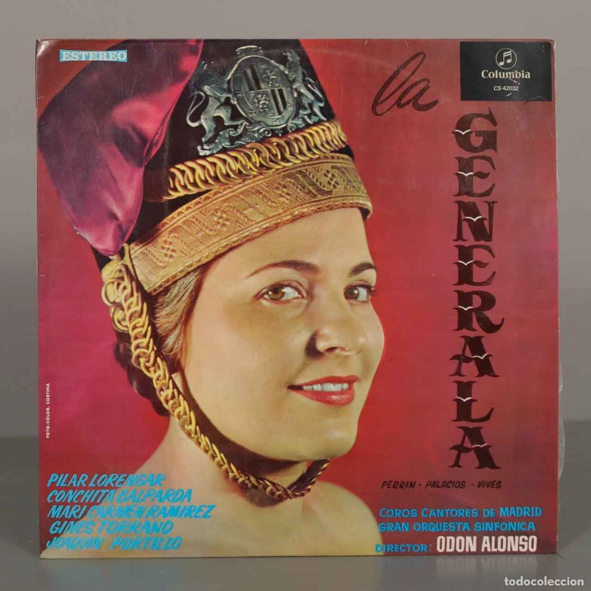 Discos de vinilo: LP. La Generala - Amadeo Vives, Guillermo Perr&iacute;n, Miguel de Palacios, Pilar Lorengar, Conchita Balp