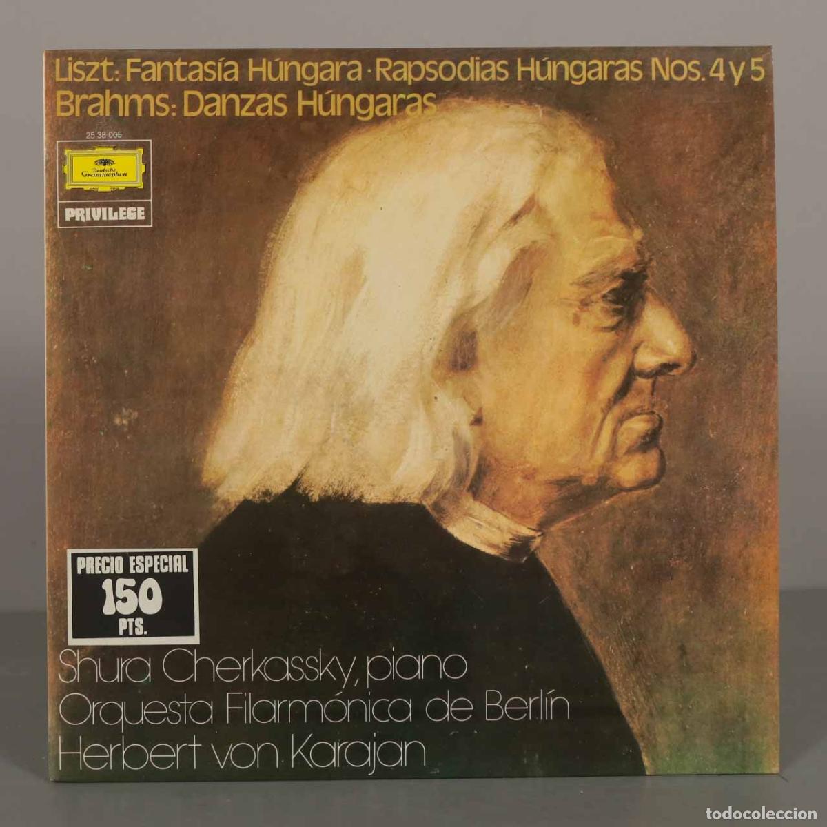 Discos de vinilo: LP. Liszt: Fantas&iacute;a H&uacute;ngara - Rapsodias H&uacute;ngaras Nos. 4 y 5 / Brahms: Danzas H&uacute;ngaras - karajan