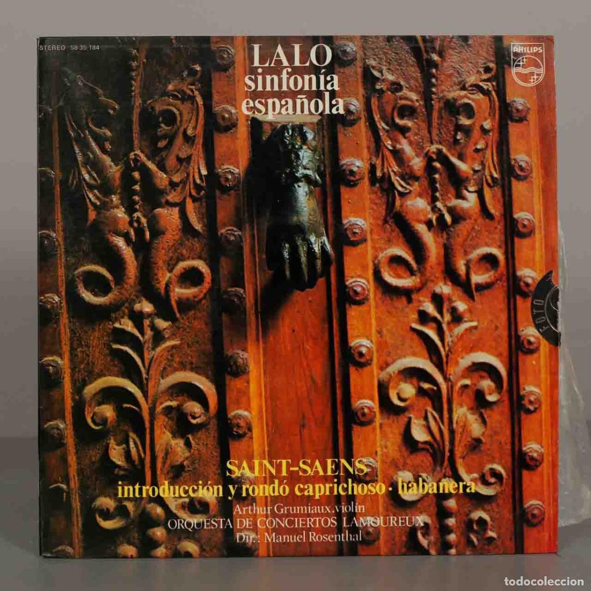 Discos de vinilo: LP. Sinfon&iacute;a espa&ntilde;ola - Lalo, Saint-Sa&euml;ns - Arthur Grumiaux, Manuel Rosenthal, Orquesta de Conciert