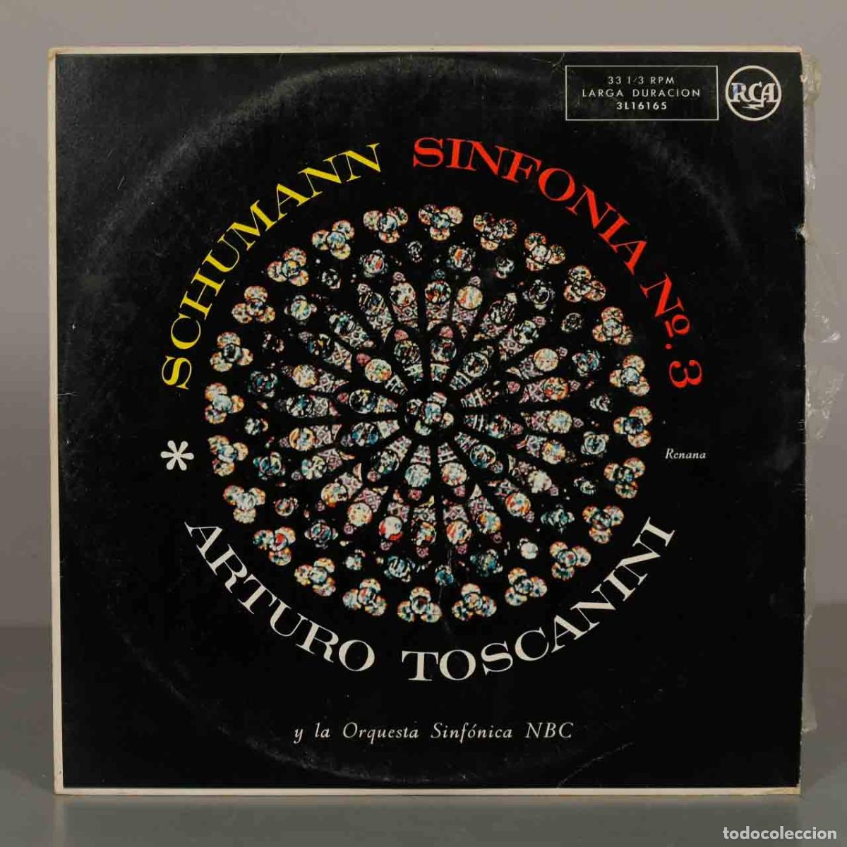 Discos de vinilo: LP. Schumann Sinfon&iacute;a No. 3 Renana - Arturo Toscanini, NBC Symphony Orchestra