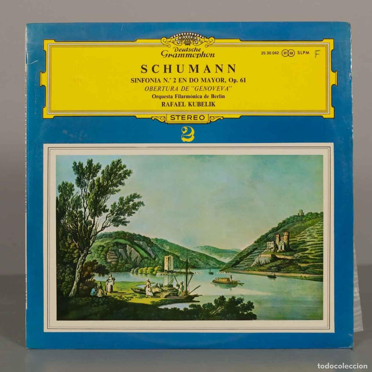 Discos de vinilo: LP. Robert Schumann - Sinfon&iacute;a n.&ordm; 2 en Do mayor, Op. 61, Obertura de Genoveva -KUBELIK