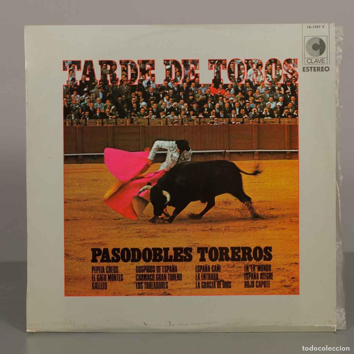 Discos de vinilo: LP. Tarde de Toros - Pasodobles Toreros - Banda Taurina, Ricardo Dorado, Ricardo Vidal