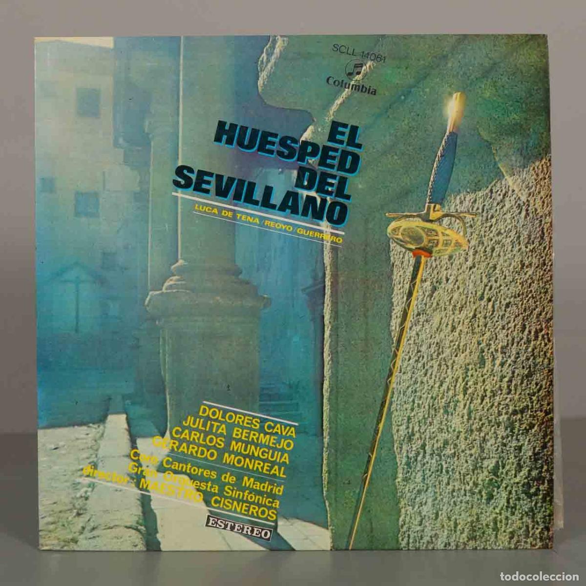 Discos de vinilo: LP. El Hu&eacute;sped del Sevillano - Jacinto Guerrero, Dolores Cava, Julita Bermejo, Carlos Mungu&iacute;a, Gera
