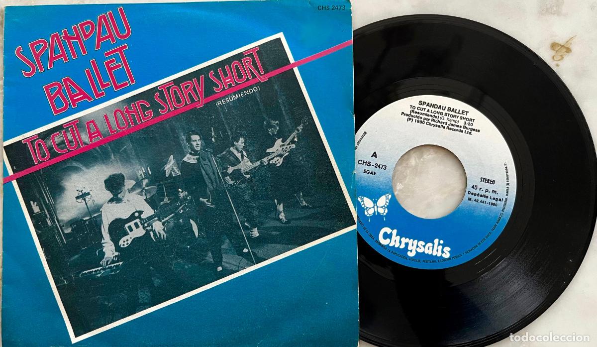 Discos de vinilo: SPANDAU BALLET. TO CUT A LONG STORY SHORT. RESUMIENDO. SINGLE ESPA&Ntilde;A 1980