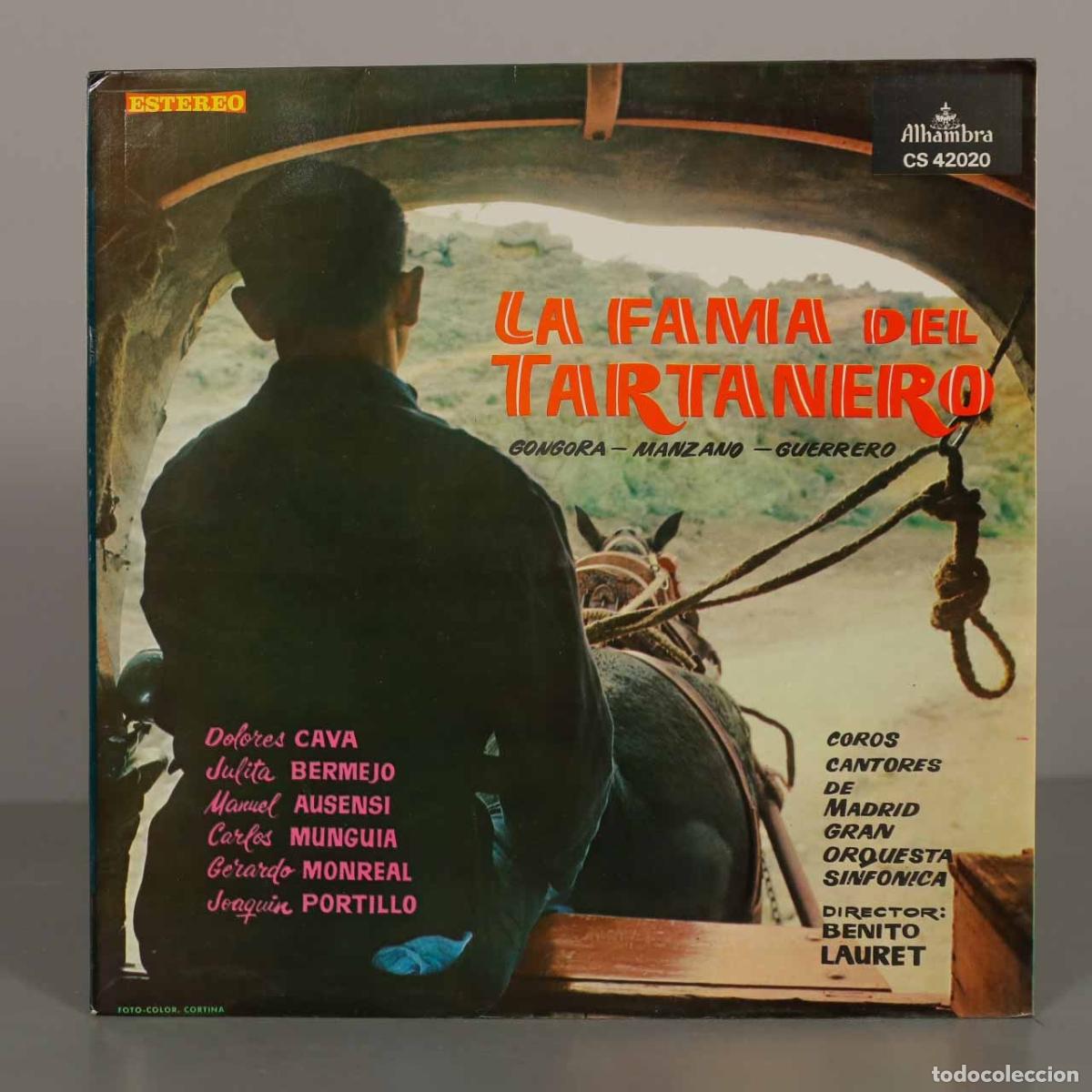Discos de vinilo: LP. La Fama del Tartanero - Manuel de G&oacute;ngora, Luis Manzano, Jacinto Guerrero - Dolores Cava, Julit