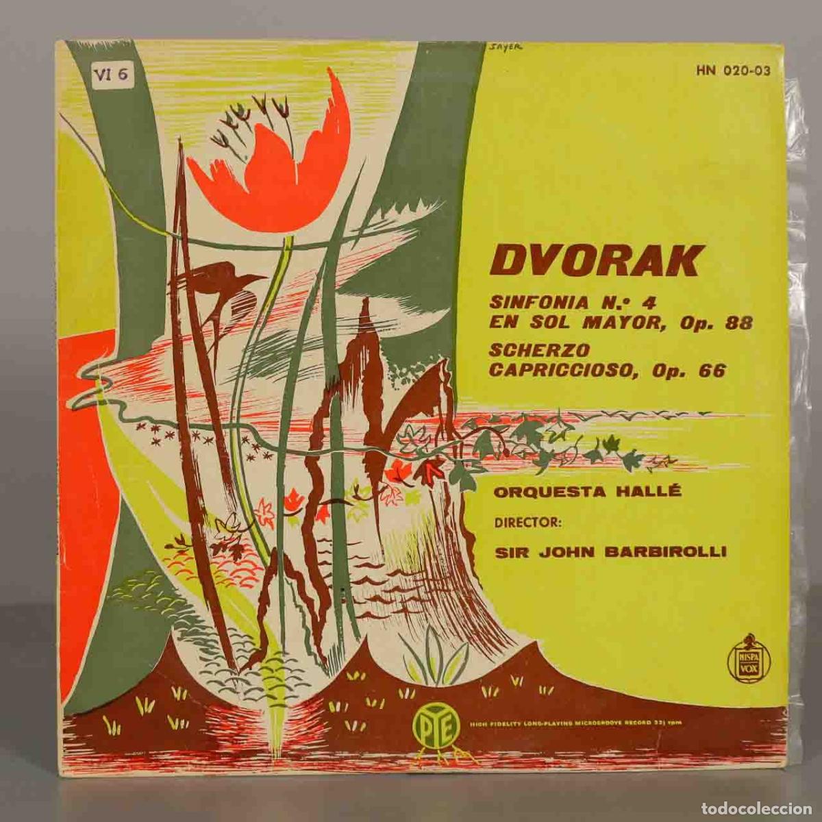 Discos de vinilo: LP. Dvoř&aacute;k - Sinfon&iacute;a n.&ordm; 4 en sol mayor, op. 88 - Scherzo capriccioso, op. 66 - Orquesta Hall&eacute;, Si