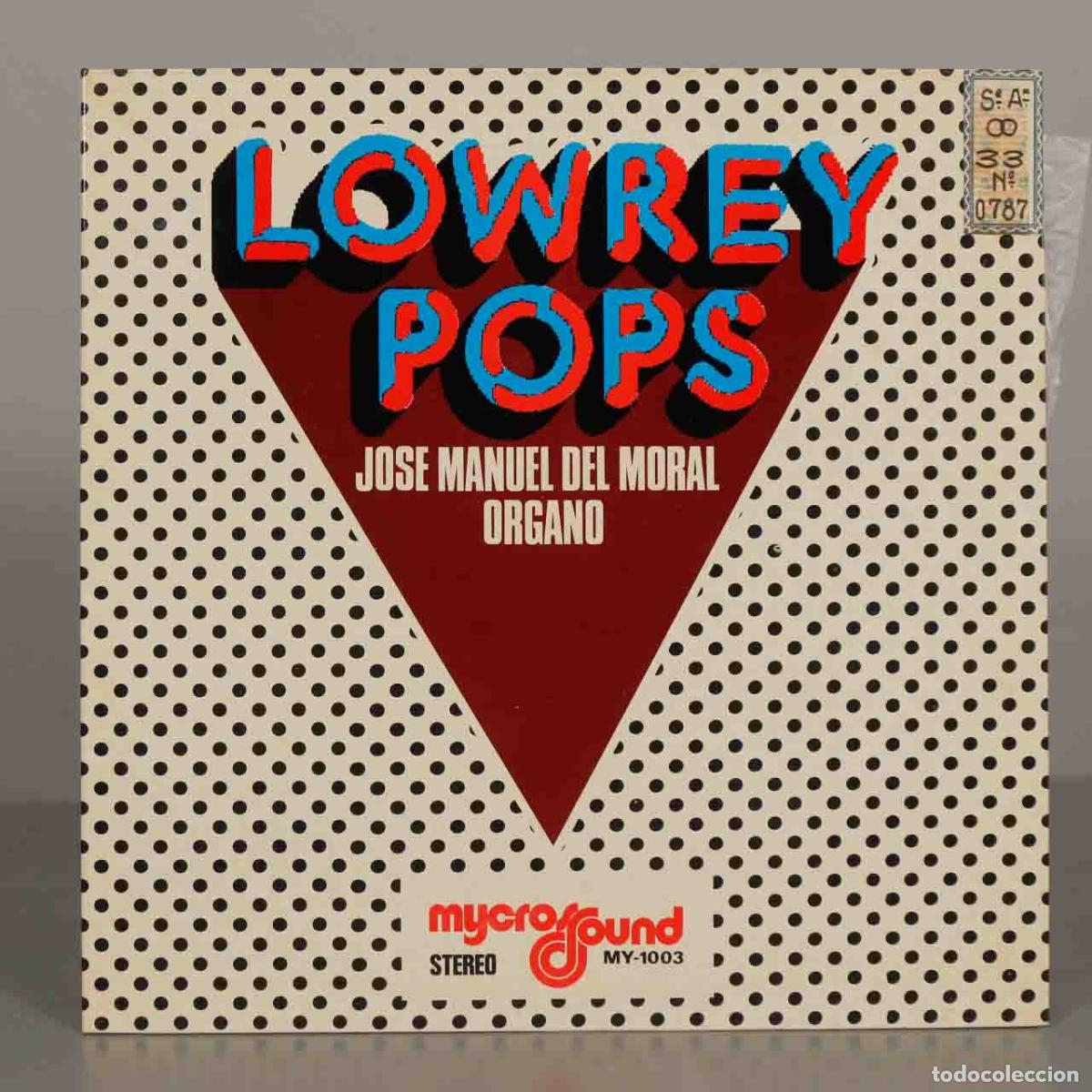 Discos de vinilo: LP. Lowrey Pops - Jos&eacute; Manuel del Moral